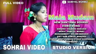 Mala MudamNew Sohrai Santali VideoFulmuni MarandiSamiyal Murmu2024 santalivideosantali [upl. by Zippora]