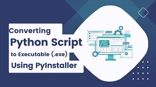 Converting Python Script to Executable exe Using PyInstaller  StepbyStep Guide [upl. by Lupiv]