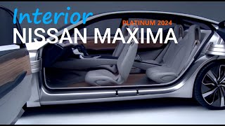 Nissan Maxima Platinum 2024 [upl. by Efinnej144]