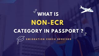 What is NonECR Category in Passport [upl. by Pallas791]