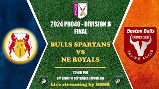 MSCL Pro40 2024 Finals Div B Boston Bulls Spartans vs New England Royals [upl. by Rases213]