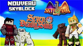 VOD Nouveaux SkyblockSkylodia Sur Le Thème Seven Deadly Sins  Découverte [upl. by Glass356]