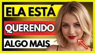 ✨REVELADOS 6 SINAIS DE QUE UMA MULHER ESTÁ QUERENDO ALGO MAIS E VOCÊ NEM PERCEBE VEJA AGORA 🔥✨ [upl. by Ecylla]