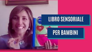 Il libro sensoriale per bambini [upl. by Dis]