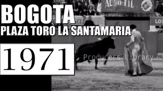 1971 BOGOTA PLAZA TOROS LA SANTAMARIA [upl. by Yetty882]