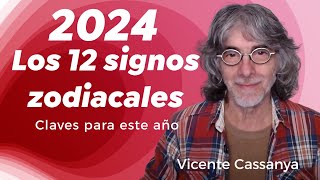 2024 para cada uno de los 12 signos zodiacales Claves del año [upl. by Cromwell155]