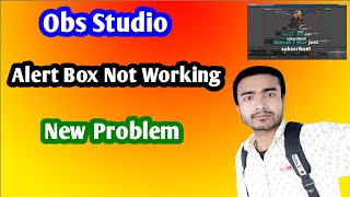 How to fix obs studio alert box not working streamlabs subscriber alert box not work youtube 2021 [upl. by Darrej]