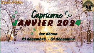 Capricorne 1er décan  janvier 2024 [upl. by Smoot]