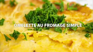 Omelette au fromage simple et rapide [upl. by Sink262]