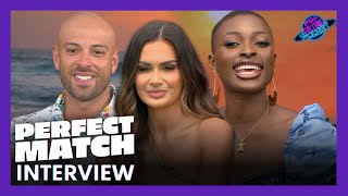 Perfect Match Season 2 Cast Talk Loyalty Friendship and That Harry Jowsey Drama [upl. by Yenffit]