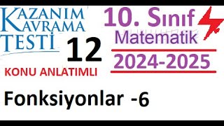 10 Sınıf Matematik  MEB Kazanım Kavrama Testi 12  2024 2025  Fonksiyonlar 6  YKS Matematik [upl. by Kenton141]