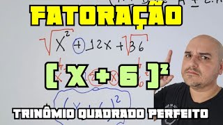 Fatoração 03 Trinômio quadrado perfeito [upl. by Kcin425]