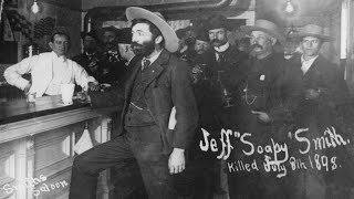 Soapy Smith King of Wild West Outlaws Documentary of the Skagway Scoundrel [upl. by Notac275]