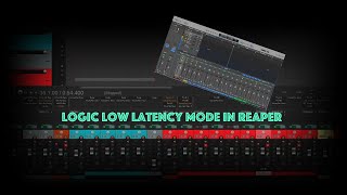 Logic Low Latency Mode in Reaper  Reaper Tutorial [upl. by Nac]