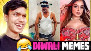 FUNNIEST DIWALI MEMES 🤣 Meme Review [upl. by Buerger]