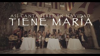 ASI CANTA JEREZ EN NAVIDAD  TIENE MARIA  2022 Video Oficialasicantajerezennavidad perikinmusic [upl. by Atte]