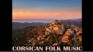 Folk music from Corsica  U scogliu di Santa Elena [upl. by Jeffcott106]