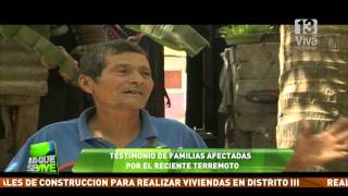 Testimonio de familias afectadas por el reciente terremoto [upl. by Ehr]