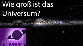 Wie groß ist das Universum [upl. by Macfarlane]