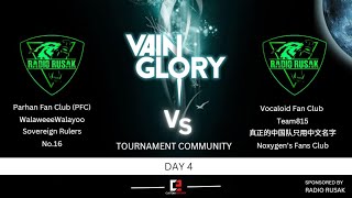 TOURNAMENT VAINGLORY 2024 DAY 4 [upl. by Ellsworth196]