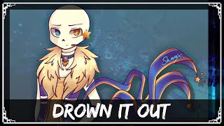 Outertale Original SharaX  Drown It Out Sans amp Papyrus Vocals [upl. by Hoffmann]