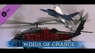 Regiments NEW Winds of Change DLC [upl. by Adnorahs208]