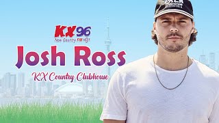 Josh Ross  KX Country Clubhouse LIVE at Boots amp Hearts 2023 [upl. by Enylrac]