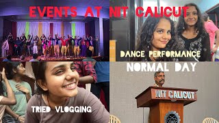 HOW WE CELEBRATE EVENTS IN NITC  NIT CALICUT  vlog [upl. by Button]