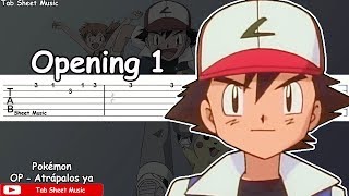 Pokémon OP 1  Gotta Catch Em All Atrápalos ya Guitar Tutorial [upl. by Suzanne]