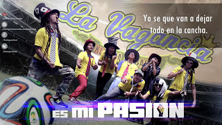 Es mi Pasion quotLa Vaganciaquot quotLa Cancion de La Triquot [upl. by Barn]