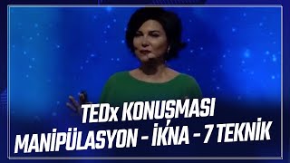 Manipülasyon ve İkna Yedi Teknik  Sedef Kabaş TEDx konuşması [upl. by Hilary]