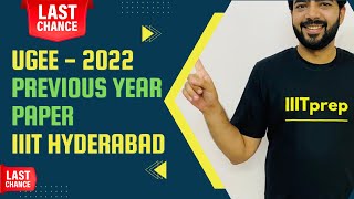 Importance of UGEE PYQ 2022 IIITH  UGEE 2022  IIIT Hyderabad  IIITprep ugee iiith mock iiit [upl. by Jens]