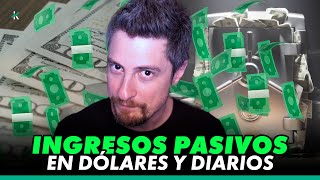 💸 ¡INGRESOS PASIVOS EN DOLAR 💸 La forma MÁS SEGURA de tener INGRESOS PASIVOS DIARIOS [upl. by Fitz]