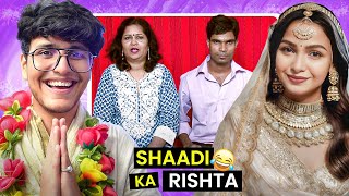 Shaadi ka Rishta  Finding the ideal Dulhan  Indian Matrimonial [upl. by Ninon541]