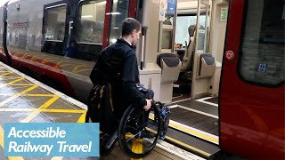 Accessible Rail Journeys in 2020 [upl. by Senn]