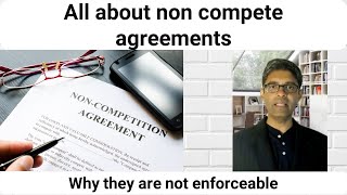 All about non compete agreements I Why they are not enforceable [upl. by Karilla]