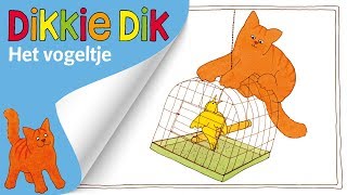 Het vogeltje  Voorleesverhalen voor Kinderen  Dikkie Dik [upl. by Binky]