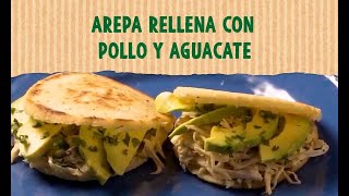 Cómo hacer arepas rellenas con pollo y aguacate 🥑 [upl. by Oflunra]