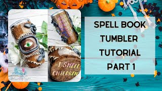 3d Spell Book Tumbler Tutorial  Part 1 [upl. by Griff]