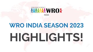 WRO India Season 2023 Highlights [upl. by Kora]