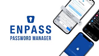 Why to use Enpass Password Manager  An Overview [upl. by Hcelemile522]