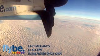 Timelapse Full Flight  East Midlands to Glasgow Bombardier DHC8Q400 GoPro [upl. by Emeline419]