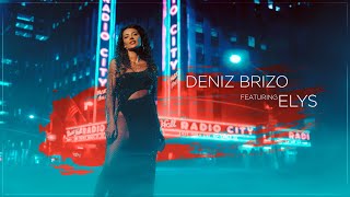 DENIZ BRIZO ❌ ELYS  Secret Love  Official Video [upl. by Samira]