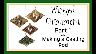 Winged Ornament  Part 1  Making a Casting Pod Beading Tutorial [upl. by Etnelav176]