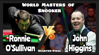 Ronnie OSullivan vs John Higgins  World Masters of Snooker 2024  QuarterFinal Live Full Match [upl. by Yra]