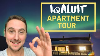 Moving into my place in Iqaluit HIGHEST RENT IN CANADA [upl. by Darrow787]