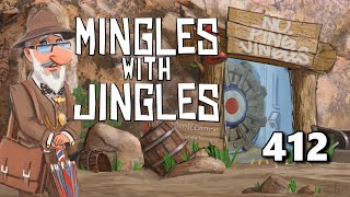 Mingles with Jingles Episode 412 [upl. by Prevot]