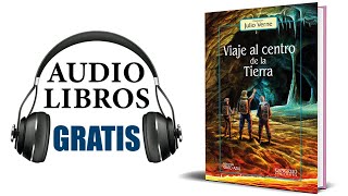 Viaje al centro de la tierra Audiolibro Jules Verne [upl. by Chet]