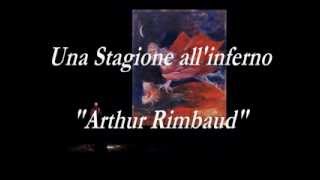 Una Stagione allInferno di Arthur Rimbaud  Quinta parte con Mauro Macario [upl. by Anuahsat]