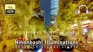 Tokyo Christmas Lights 2024：Nihonbashi Illuminations 4KHDRBinaural [upl. by Krause]